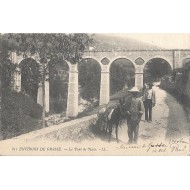 Environs de Grasse - Le Pont de Nice vers 1900